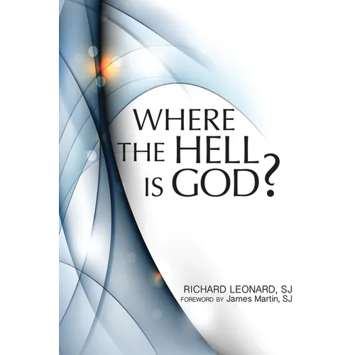 Where the Hell Is God?