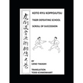 Koto Ryu Koppojutsu: Soden No Maki