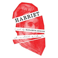 Harriet (Valancourt 20th Century Classics)
