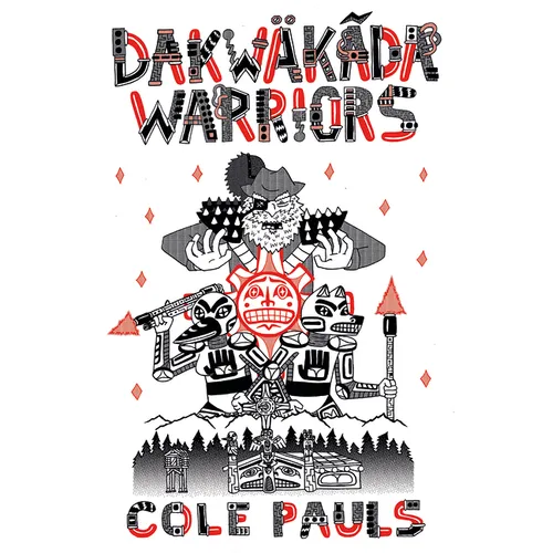 Dakwäkãda Warriors