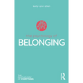 The Psychology of Belonging