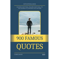 900 Famous Quotes