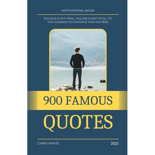 900 Famous Quotes