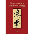 Yiquan and the Nature of Energy