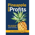 Pineapple and Profits: Why You're Not Your Business (And Why That Matters)