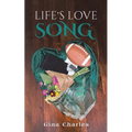Life's Love Song