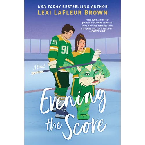 Evening the Score: A Fun and Flirty Romance for Fans of Heated Rivalry