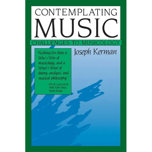 Contemplating Music: Challenges to Musicology