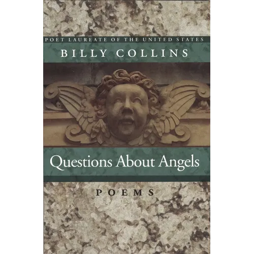 Questions about Angels: Poems