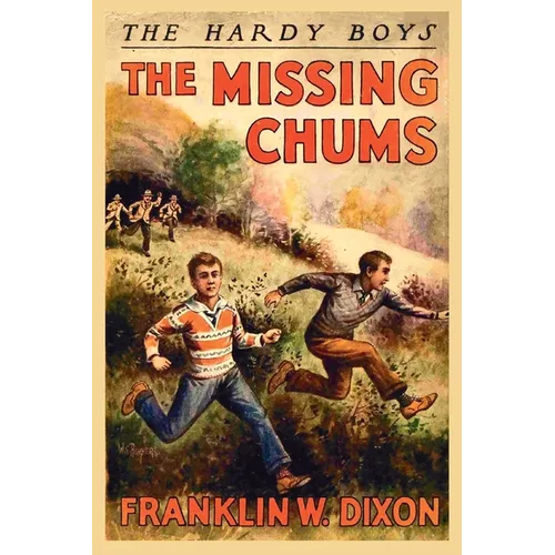 The Hardy Boys: The Missing Chums (Book 4)