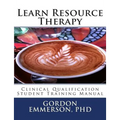 Learn Resource Therapy: Clinical Qualification Student Training Manual