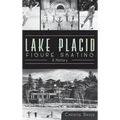 Lake Placid Figure Skating: A History