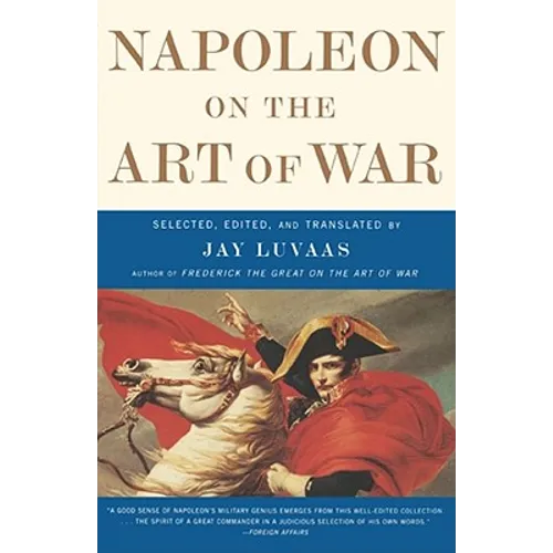 Napoleon on the Art of War