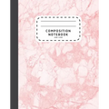 Composition Notebook: Pink Marble Wide Ruled Composition Notebook - Notebook For School