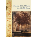 Preaching Biblical Wisdom in a Self-Help Society