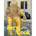 Beryl Cook: Life and Art