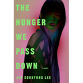 The Hunger We Pass Down
