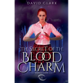 The Secret of the Blood Charm