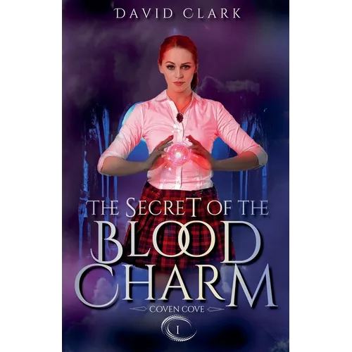 The Secret of the Blood Charm
