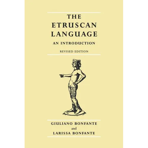 The Etruscan Language: An Introduction, Revised Editon