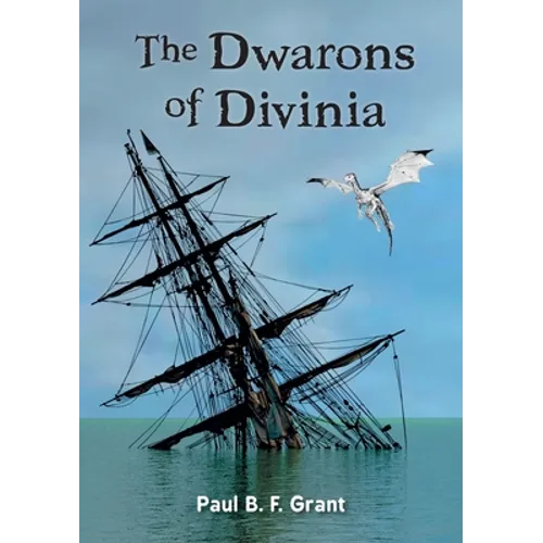The Dwarons of Divinia