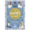 A Saint a Day: A 365-Day Devotional Featuring Christian Saints