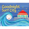 Goodnight Surf City