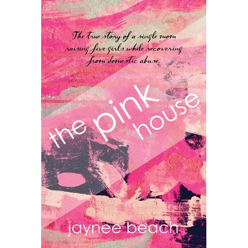 The Pink House