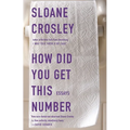 How Did You Get This Number