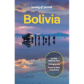 Lonely Planet Bolivia: Plan the Trip of a Lifetime Detailed Itineraries & Maps Insider Tips Covers La Paz, Lake Titicaca, Sucre and More
