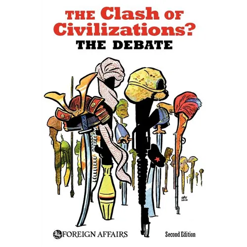 The Clash of Civilizations? the Debate