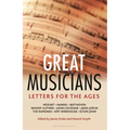 Letters for the Ages Great Musicians