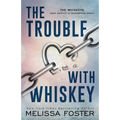 The Trouble with Whiskey: Dare Whiskey (Special Edition)