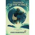 Trapped In The Bubble