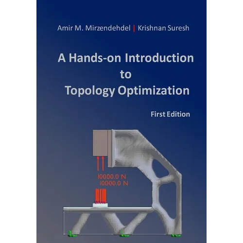 A Hands-On Introduction to Topology Optimization