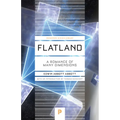 Flatland: A Romance of Many Dimensions
