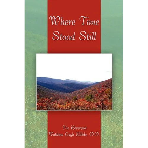 Where Time Stood Still