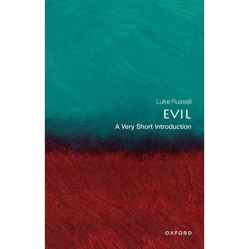 Evil: A Very Short Introduction