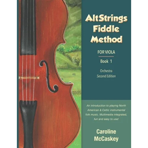 AltStrings Fiddle Method for Viola, Second Edition, Book 1