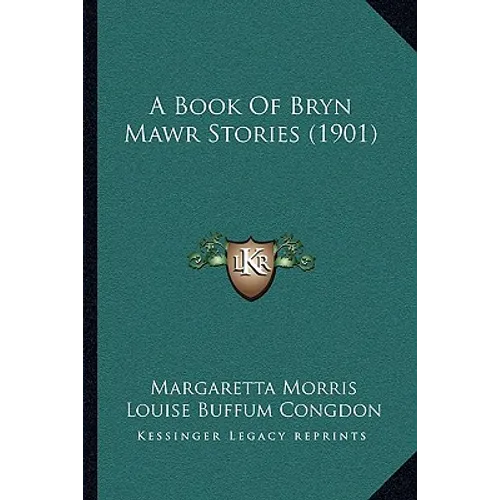 A Book Of Bryn Mawr Stories (1901)