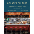 Counter Culture: New York City's Greatest Diners and Luncheonettes