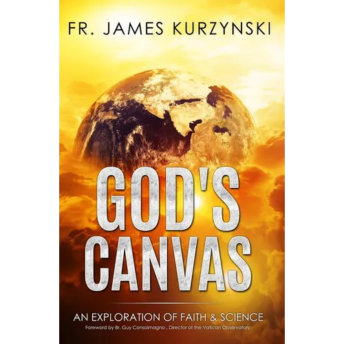 God's Canvas: An Exploration of Faith, Astronomy, and Creation