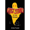 Ghost Stories of Old Texas: Volume 1