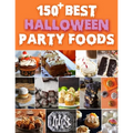 150+ Best Halloween Party Foods