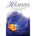 Heaven's Consciousness A Near-death Experience: with Relevant Poetry