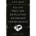 Essay on the True Art of Playing Keyboard Instruments