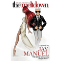 The Wig, The Bitch & The Meltdown