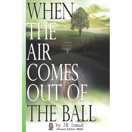 When the Air Comes Out of the Ball