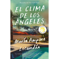 El Clima de Los Angeles / L.A. Weather