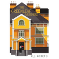 The Greenleaf Murders: A Historic Homes Mystery